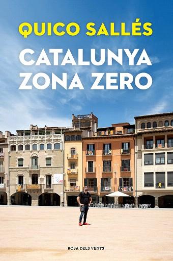 CATALUNYA ZONA ZERO | 9788418033292 | SALLÉS, QUICO | Llibreria Drac - Librería de Olot | Comprar libros en catalán y castellano online
