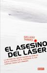 ASESINO DEL LASER, EL | 9788483068885 | TAMAS, GELLERT | Llibreria Drac - Llibreria d'Olot | Comprar llibres en català i castellà online