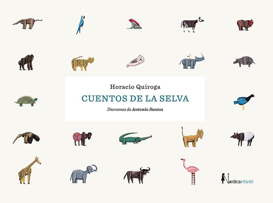 CUENTOS DE LA SELVA | 9788418451539 | QUIROGA FORTEZA, HORACIO | Llibreria Drac - Llibreria d'Olot | Comprar llibres en català i castellà online