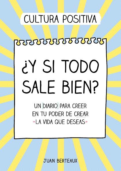 Y SI TODO SALE BIEN? | 9788418057854 | BERTEAUX, JUAN | Llibreria Drac - Llibreria d'Olot | Comprar llibres en català i castellà online