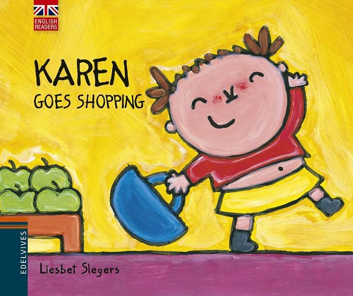 KAREN GOES SHOPPING | 9788426391544 | SLEGERS, LIESBET | Llibreria Drac - Llibreria d'Olot | Comprar llibres en català i castellà online