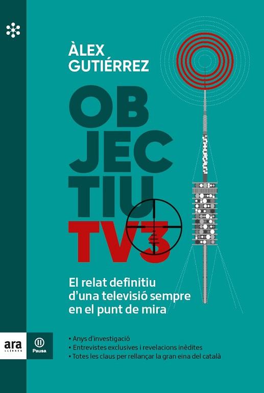 OBJECTIU TV3 | 9788417804855 | GUTIÉRREZ, ÀLEX | Llibreria Drac - Llibreria d'Olot | Comprar llibres en català i castellà online