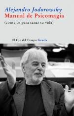 MANUAL DE PSICOMAGIA | 9788498412710 | JODOROWSKY, ALEJANDRO | Llibreria Drac - Llibreria d'Olot | Comprar llibres en català i castellà online