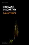 CARRETERA, LA | 9788483468685 | MCCARTHY, CORMAC | Llibreria Drac - Llibreria d'Olot | Comprar llibres en català i castellà online
