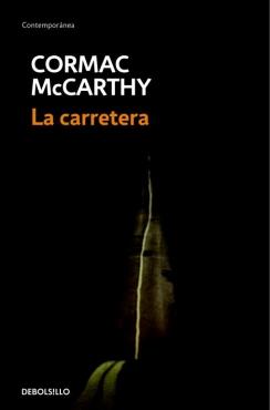 CARRETERA, LA | 9788483468685 | MCCARTHY, CORMAC | Llibreria Drac - Llibreria d'Olot | Comprar llibres en català i castellà online