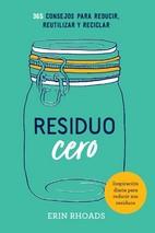 RESIDUO CERO | 9788416407897 | RHOADS, ERIN | Llibreria Drac - Llibreria d'Olot | Comprar llibres en català i castellà online