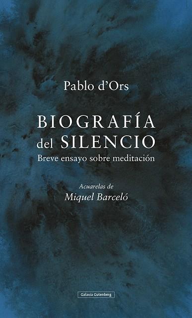 BIOGRAFIA DEL SILENCIO | 9788417971281 | D'ORS, PABLO | Llibreria Drac - Librería de Olot | Comprar libros en catalán y castellano online