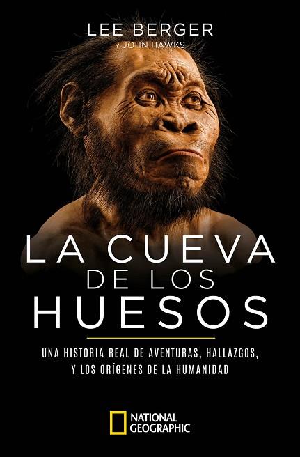 CUEVA DE LOS HUESOS, LA | 9788482988146 | BERGER, LEE;  HAWKS, JOHN | Llibreria Drac - Llibreria d'Olot | Comprar llibres en català i castellà online
