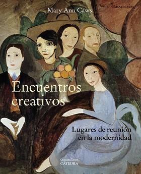 ENCUENTROS CREATIVOS | 9788437642574 | CAWS, MARY ANN | Llibreria Drac - Librería de Olot | Comprar libros en catalán y castellano online