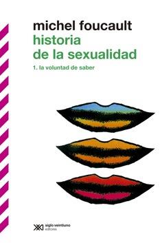 HISTORIA DE LA SEXUALIDAD 1 LA VOLUNTAD DE SABER | 9788432320798 | FOUCAULT, MICHEL | Llibreria Drac - Librería de Olot | Comprar libros en catalán y castellano online