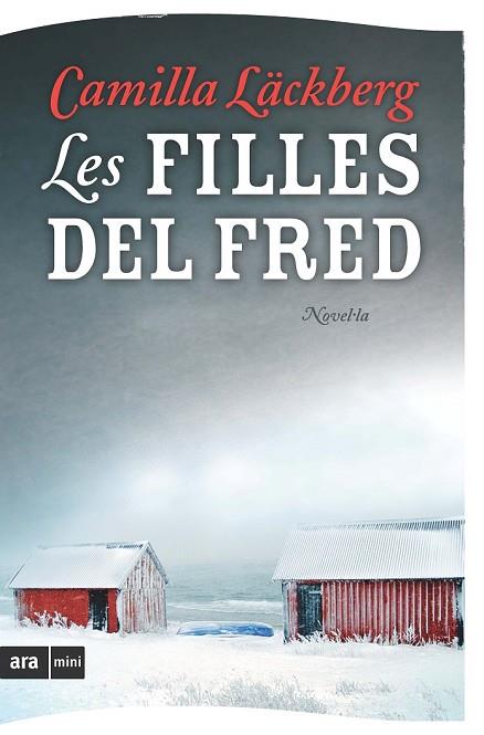 FILLES DEL FRED, LES | 9788493809515 | LACKBERG, CAMILLA | Llibreria Drac - Llibreria d'Olot | Comprar llibres en català i castellà online