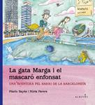 GATA MARGA I EL MASCARO ENFONSAT, LA | 9788415900054 | PARERA, NURIA;BAYES, PILARIN | Llibreria Drac - Llibreria d'Olot | Comprar llibres en català i castellà online