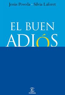 BUEN ADIOS, EL | 9788467030266 | POVEDA, JESUS | Llibreria Drac - Llibreria d'Olot | Comprar llibres en català i castellà online