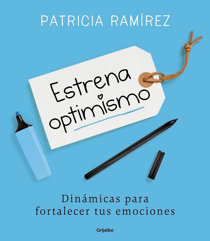 ESTRENA OPTIMISMO | 9788425356186 | RAMÍREZ, PATRICIA | Llibreria Drac - Llibreria d'Olot | Comprar llibres en català i castellà online