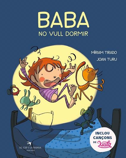 BABA NO VULL DORMIR | 9788417756437 | TIRADO, MÍRIAM; TURU, JOAN | Llibreria Drac - Llibreria d'Olot | Comprar llibres en català i castellà online