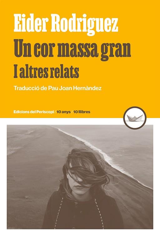 UN COR MASSA GRAN I ALTRES RELATS | 9788419332240 | RODRIGUEZ, EIDER | Llibreria Drac - Llibreria d'Olot | Comprar llibres en català i castellà online