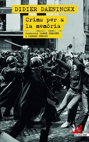 CRIMS PER LA MEMÒRIA | 9788418584084 | DAENINCKX, DIDIER | Llibreria Drac - Llibreria d'Olot | Comprar llibres en català i castellà online