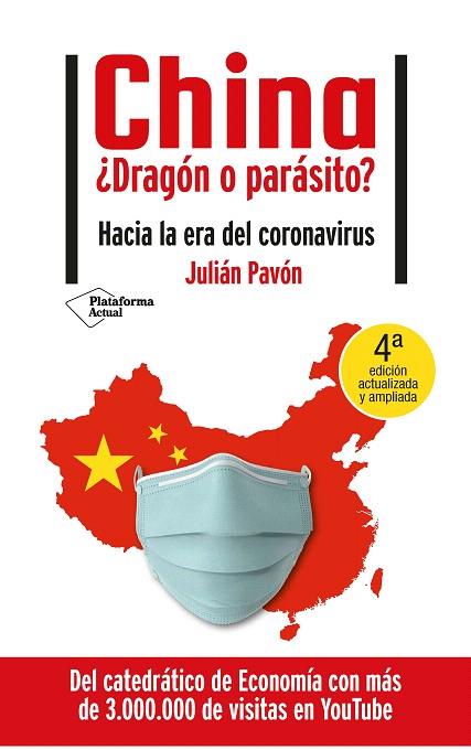 CHINA ¿DRAGÓN O PARÁSITO? | 9788418285271 | PAVÓN, JULIAN | Llibreria Drac - Llibreria d'Olot | Comprar llibres en català i castellà online