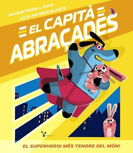 CAPITÀ ABRAÇADES, EL | 9788413490779 | POWELL-TUCK, MAUDIE | Llibreria Drac - Llibreria d'Olot | Comprar llibres en català i castellà online
