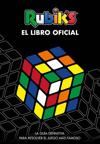 RUBIK'S. EL LIBRO OFICIAL | 9788416712953 | AA.DD. | Llibreria Drac - Llibreria d'Olot | Comprar llibres en català i castellà online