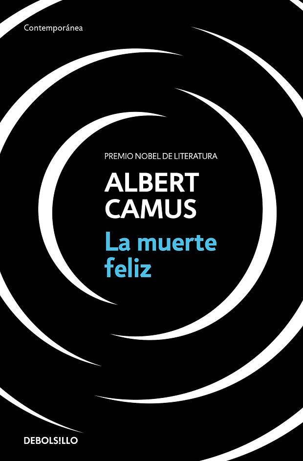 MUERTE FELIZ, LA | 9788466354967 | CAMUS, ALBERT | Llibreria Drac - Llibreria d'Olot | Comprar llibres en català i castellà online