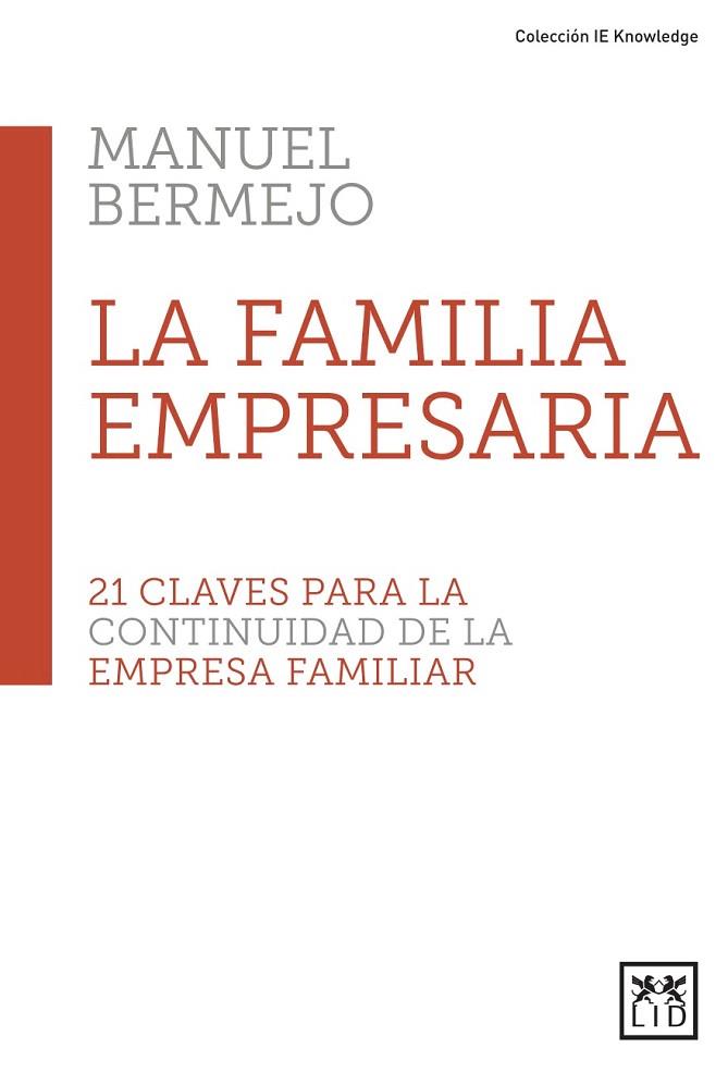 FAMILIA EMPRESARIA, LA | 9788417880217 | BERMEJO, MANUEL | Llibreria Drac - Llibreria d'Olot | Comprar llibres en català i castellà online