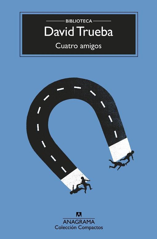 CUATRO AMIGOS | 9788433960382 | TRUEBA, DAVID | Llibreria Drac - Llibreria d'Olot | Comprar llibres en català i castellà online