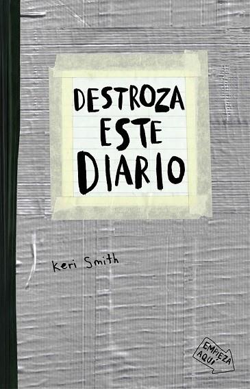 DESTROZA ESTE DIARIO (GRIS) | 9788449331800 | SMITH, KERI | Llibreria Drac - Llibreria d'Olot | Comprar llibres en català i castellà online