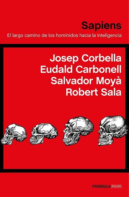 SAPIENS | 9788499427430 | CORBELLA, JOSEP; CARBONELL, EUDALD | Llibreria Drac - Llibreria d'Olot | Comprar llibres en català i castellà online