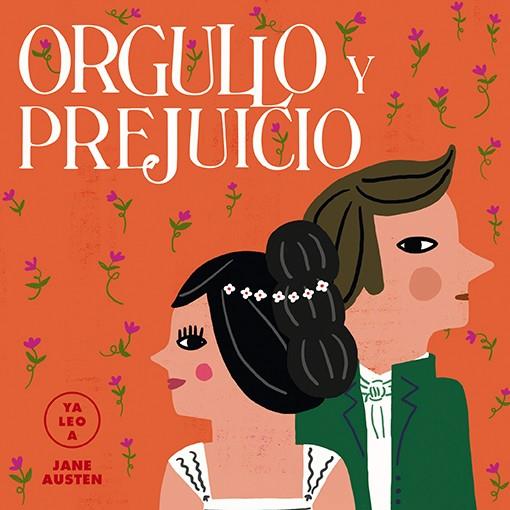 ORGULLO Y PREJUICIO (YA LEO A) | 9788418008399 | AUSTEN, JANE | Llibreria Drac - Llibreria d'Olot | Comprar llibres en català i castellà online