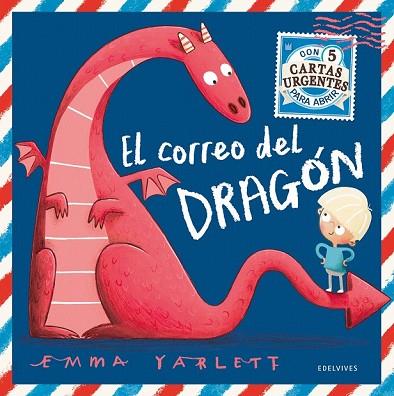 CORREO DEL DRAGÓN, EL | 9788414015964 | YARLETT, EMMA | Llibreria Drac - Llibreria d'Olot | Comprar llibres en català i castellà online