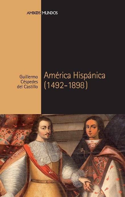 AMERICA HISPANICA | 9788492820054 | CESPEDES DEL CASTILLO, GUILLERMO | Llibreria Drac - Llibreria d'Olot | Comprar llibres en català i castellà online
