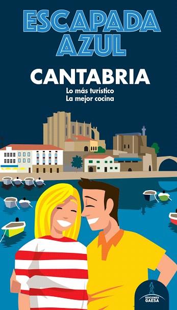 CANTABRIA 2020 (ESCAPADA AZUL) | 9788418343032 | GARCÍA, JESÚS | Llibreria Drac - Llibreria d'Olot | Comprar llibres en català i castellà online