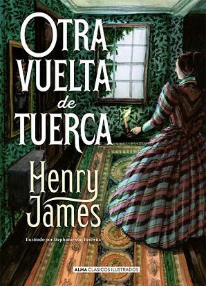 OTRA VUELTA DE TUERCA | 9788418933936 | JAMES, HENRY | Llibreria Drac - Llibreria d'Olot | Comprar llibres en català i castellà online