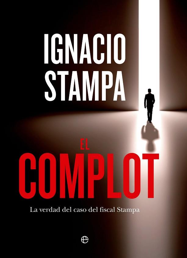 COMPLOT, EL | 9788413847528 | STAMPA, IGNACIO | Llibreria Drac - Llibreria d'Olot | Comprar llibres en català i castellà online