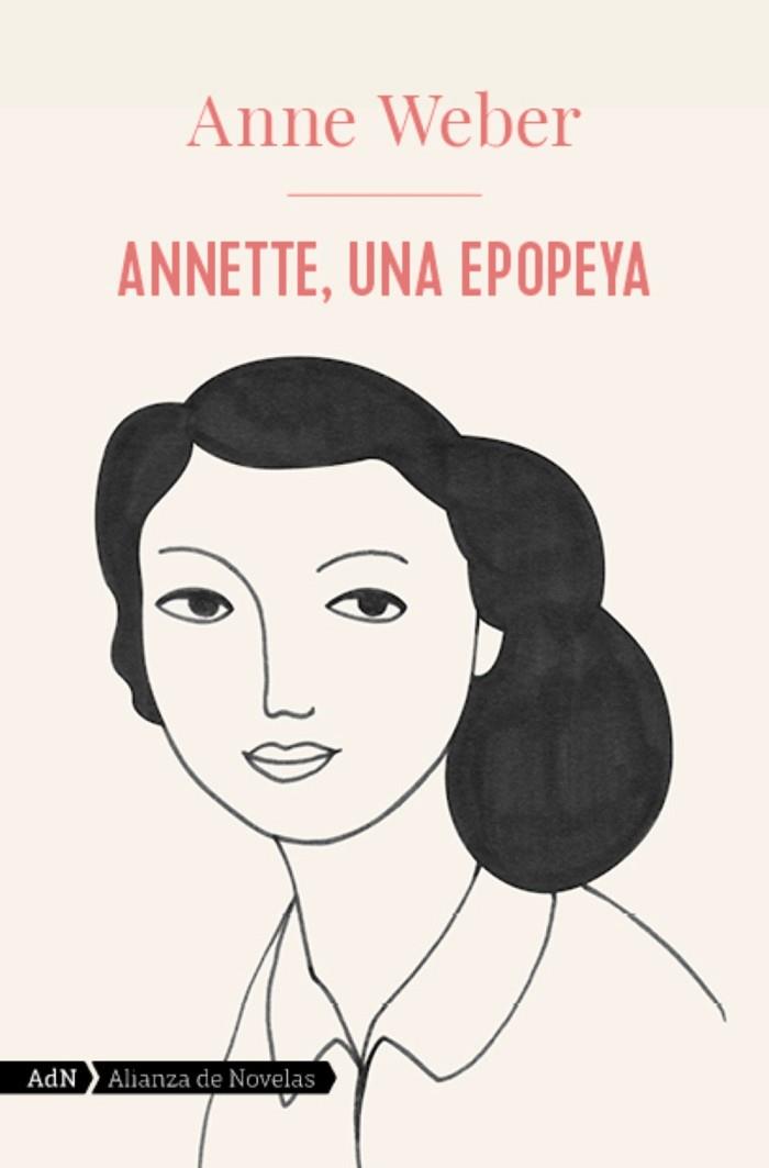 ANNETTE, UNA EPOPEYA (ADN) | 9788413624846 | WEBER, ANNE | Llibreria Drac - Llibreria d'Olot | Comprar llibres en català i castellà online