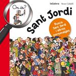 ON ÉS SANT JORDI | 9788424654627 | CALAFELL, ROSER | Llibreria Drac - Llibreria d'Olot | Comprar llibres en català i castellà online