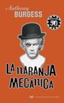 NARANJA MECANICA, LA | 9788445000878 | BURGESS, ANTHONY | Llibreria Drac - Llibreria d'Olot | Comprar llibres en català i castellà online