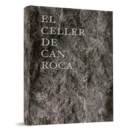 CELLER DE CAN ROCA, EL | 9788493891060 | ROCA, JOAN; ROCA, JOSEP; ROCA, JORDI | Llibreria Drac - Llibreria d'Olot | Comprar llibres en català i castellà online