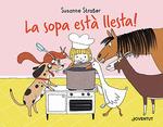 SOPA ESTÀ LLESTA!, LA | 9788426148230 | STRAßER, SUSANNE | Llibreria Drac - Llibreria d'Olot | Comprar llibres en català i castellà online