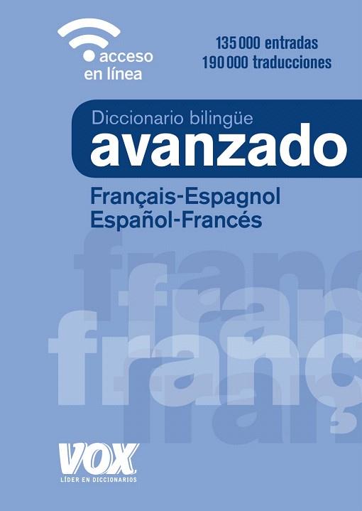 DICCIONARIO AVANZADO FRANÇAIS-ESPAGNOL / ESPAÑOL-FRANCÉS | 9788499743035 | VOX EDITORIAL | Llibreria Drac - Llibreria d'Olot | Comprar llibres en català i castellà online