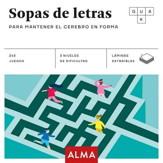 SOPAS DE LETRAS PARA MANTENER EL CEREBRO EN FORMA | 9788417430665 | AA.DD. | Llibreria Drac - Llibreria d'Olot | Comprar llibres en català i castellà online