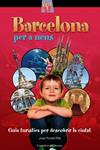 BARCELONA PER A NENS | 9788497918930 | PORTELL, JOAN | Llibreria Drac - Llibreria d'Olot | Comprar llibres en català i castellà online