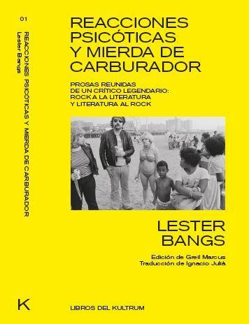 REACCIONES PSICOTICAS Y MIERDA DE CARBURADOR | 9788494938306 | BANGS, LESTER | Llibreria Drac - Llibreria d'Olot | Comprar llibres en català i castellà online