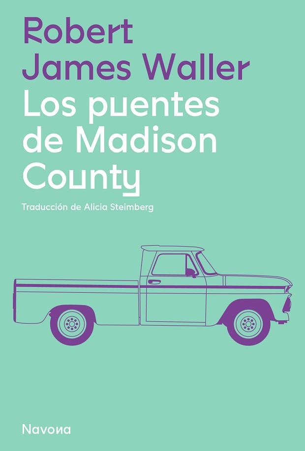 PUENTES DE MADISON COUNTY, LOS | 9788419311061 | WALLER, ROBERT JAMES | Llibreria Drac - Llibreria d'Olot | Comprar llibres en català i castellà online