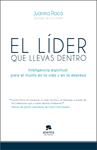 LIDER QUE LLEVAS DENTRO, EL | 9788415320500 | ROCA, JUANMA | Llibreria Drac - Llibreria d'Olot | Comprar llibres en català i castellà online