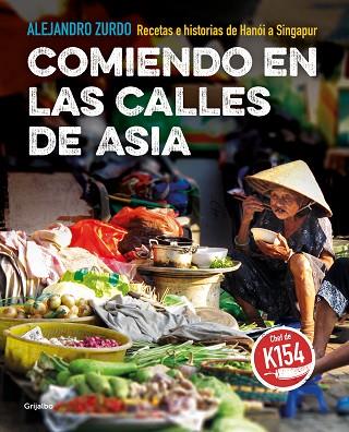 COMIENDO EN LAS CALLES DE ASIA | 9788417752200 | ZURDO, ALEJANDRO | Llibreria Drac - Llibreria d'Olot | Comprar llibres en català i castellà online