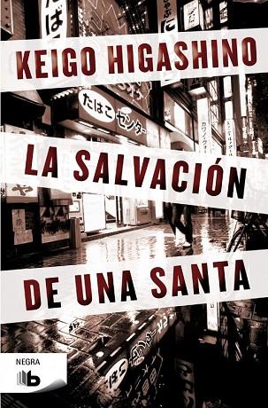 SALVACIÓN DE UNA SANTA, LA | 9788498729771 | HIGASHINO, KEIGO | Llibreria Drac - Librería de Olot | Comprar libros en catalán y castellano online
