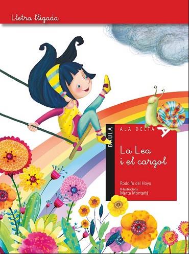 LEA I EL CARGOL, LA | 9788447930531 | DEL HOYO, RODOLFO | Llibreria Drac - Llibreria d'Olot | Comprar llibres en català i castellà online