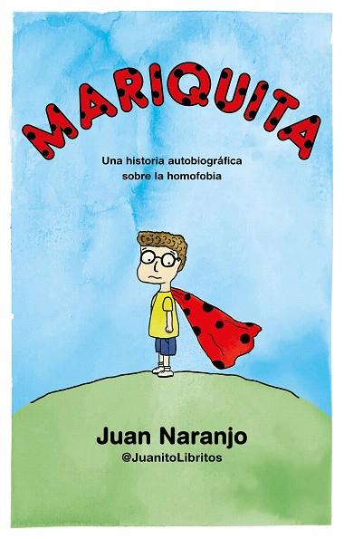 MARIQUITA | 9788412059069 | @JUANITOLIBRITOS (JUAN NARANJO) | Llibreria Drac - Llibreria d'Olot | Comprar llibres en català i castellà online